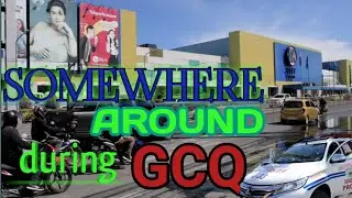 LUMABAS HABANG NAKA GCQ.