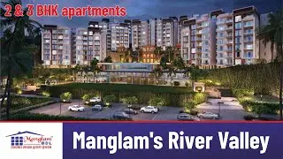Manglam Group | Manglam's River Valley 2 & 3 BHK apartments and 4 BHK penthouses | Goa