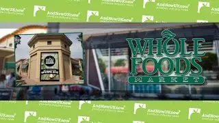 AndNowUKnow - Whole Foods Market - Buyside