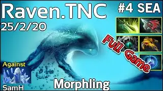 Raven [TNC] Morphling - Dota 2 Full Game 7.19