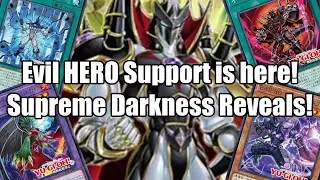 YuGiOh! Supreme Darkness Reveals! EVIL HEROES HAVE RETURNED!!!