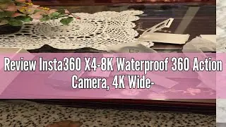 Review Insta360 X4-8K Waterproof 360 Action Camera, 4K Wide-Angle Video, Invisible Selfie Stick Effe