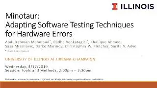 ASPLOS 2019 Lightning Talk: Minotaur Adapting Software Testing Techniques for Hardware Errors
