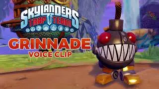 Skylanders Trap Team - Grinnade voice clip