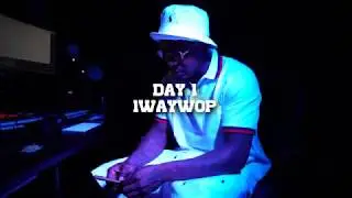 DAY 1 | 1WAYWOP |