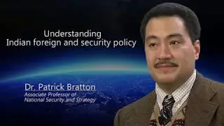 Understanding Indian foreign and security policy