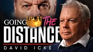 Not Stopping Soon: I'm Here For The Long Haul - David Icke
