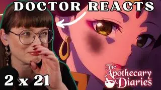 SHE CARES SO MUCH!! | Dr Of Literature's FIRST REACT to Apothecary Diaries | 2 x 21