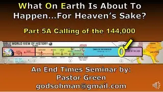 WOE part 5A   Calling of the 144,000