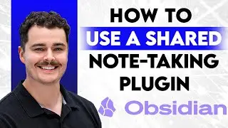How To Use A Shared Note Taking Plugin In Obsidian [2026 Guide]
