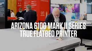 Arizona 6100 Mark II series - flagship production flatbed printer