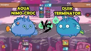 [AXIE] Aqua (Croc) vs Dusk Terminator