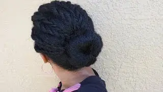 Natural Hair | Twist and Bun