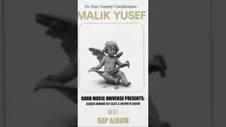 🖍️ For Your Consideration: Malik Yusef &ndash; &ldquo;Bad Kids Drinking Hot Sauce&rdquo; 🏆 #GRAMMYs #BestRapAlbum