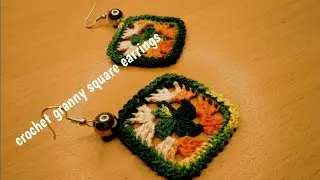 Easy to make crochet granny square crochet earrings / How to make crochet earrings jewellery