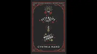 Chapter 2 The Afterlife of Holly Chase