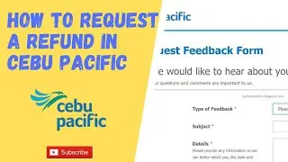 How To File a Refund Request in Cebupacific l 2021