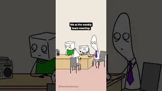 Me at the Weekly Team Meeting | Corporate Humor | Introverted Attorney Animation