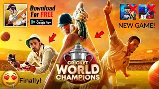 Cricket World Champions 2022 | NEW Cricket Game | Officially Launched ON Android/iOS | Finally !!