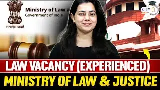 LAW VACANCY | LEGAL JOB IN MINISTRY OF LAW & JUSTICE | by- ISHITA MA&rsquo;AM