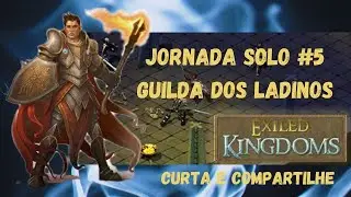 GUILDA DOS LADINOS - EXILED KINGDOM