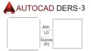 Autocad Ders - 3 - Join Ve Explode Komutu (Line ı Polyline a &Ccedil;evirmek)
