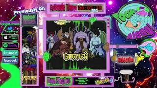 Toon Along! Podcast #17 &ndash; Watching Gargoyles 