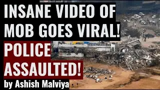 INSANE VIDEO FROM INDIA GOES VIRAL! CRAZY MOB HITS INDIAN POLICE! #viralvideo