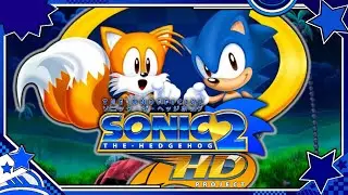 ✪ Sonic 2 HD - Night Mode with Tails (& Sonic) - Full Playthrough ✪