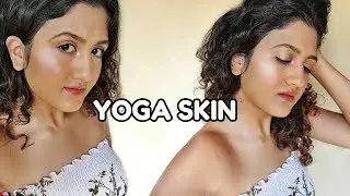 Yoga Skin | Natural Makeup Tutorial | Madhushree Joshi