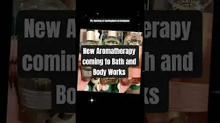 Ароматерапия приходит в Bath & Body Works #шорты #bathandbodyworks #ароматерапия #новинка #аромат