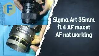 Sigma art 35mm f1.4 for canon af autofocus macet bermasalah problem