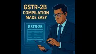 How to Compile GSTR-2B Files Fast | Free GST Automation Tool|| Demo || How to compile GSTR-2B