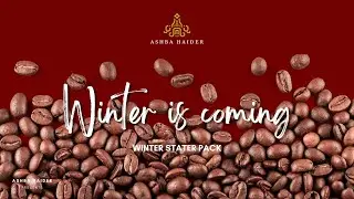Winter is Coming | Winter starter pack | Ashba Haider