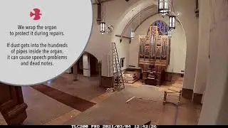 Nave Repair Update: Wrapping the Flentrop Organ!