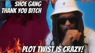 SHOE GANG: THANK YOU BITCH (OFFICIAL VIDEO) | Trust in SHOEGANG! | Reaction