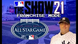 MLB The Show 21 Franchise Mode (Player-Lock)~2021 All-Star Game