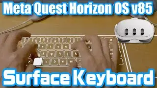 Quest単体でバーチャルキーボードが使える！v85アップデート「Surface Keyboard」