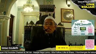 {{LIVE}} Kuliah Maghrib - Masjid Raja Lumu Kuala Selangor