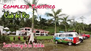 BALNEARIO CLUB DEL RIO EN LA PARROQUIA JULIO MORENO SANTO DOMINGO DE LOS TSACHILAS