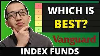 Vanguard Index Funds TIER LIST: BEST Vanguard Index Funds RANKED