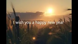 I Wish You a Happy New Year 2026 | New Year Song