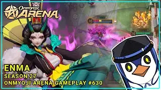 SECOND EVOLUTION [ ENMA ] | ONMYOJI ARENA GAMEPLAY - SEASON 27