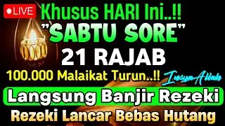 Putar Ayat ini Di Bulan Rajab - Segala Hajad Dikabulkan, Rezeki Mengalir Deras, Aamiin