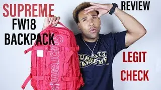 SUPREME FW18 BACKPACK **LEGIT CHECK/ REVIEW**