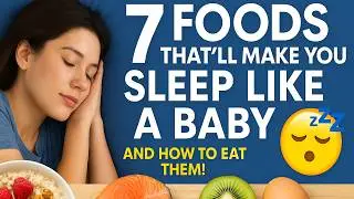 7 Foods That&rsquo;ll Make You Sleep Like a Baby (And How to Eat Them!)