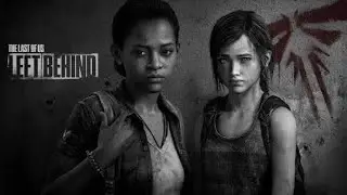 The last of us left behind gameplay/ 1