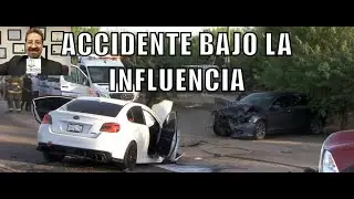 ACCIDENTE BAJO EFECTOS DE ALCOHOL