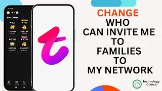Change Who Can Invite Me to Families to My Network on Tango. |Technologyglance