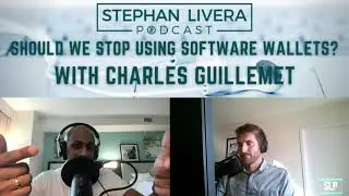 SLP310 Should We Stop Using Software Wallets? Bitcoin Software Security With Charles Guillemet